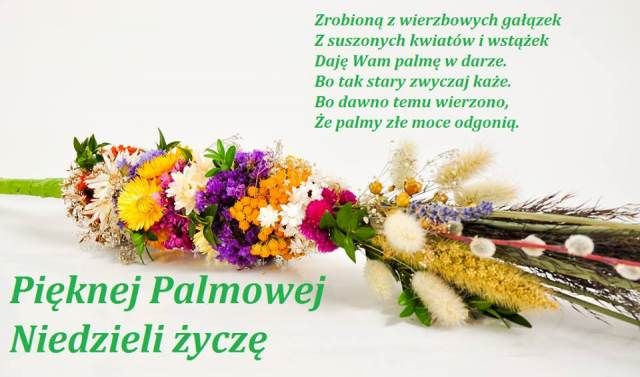 Palma wielkanocna i życzenia pięknej Palmowej Niedzieli - Życzenia ...